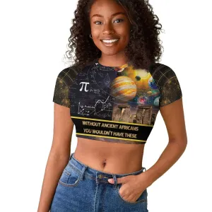 Afro Egyptian Pyramids Raglan Cropped T shirt Ancient African Achievements Galaxy DT04