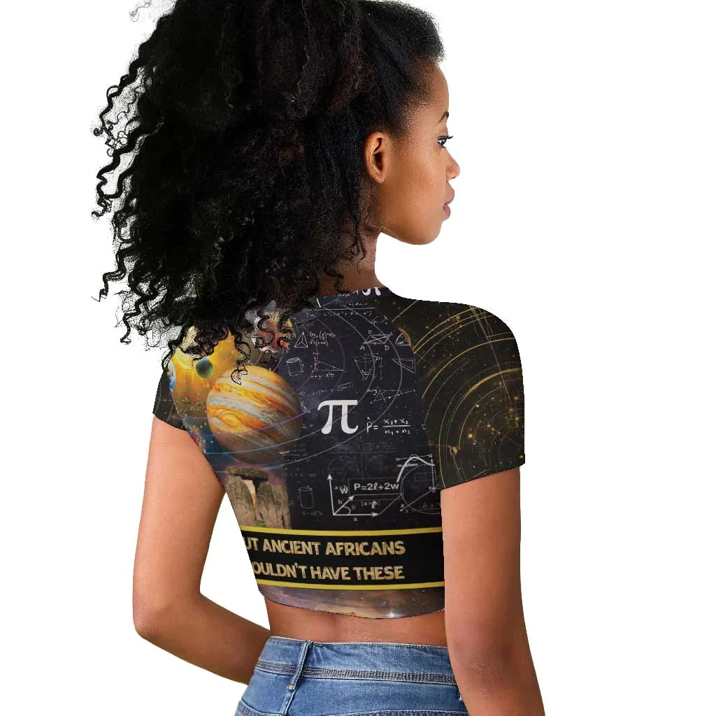 Afro Egyptian Pyramids Raglan Cropped T shirt Ancient African Achievements Galaxy DT04