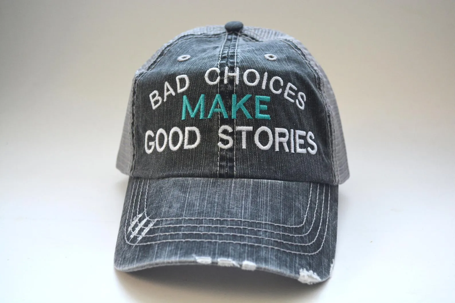 Bad Choices Make Good Stories Trucker Hat