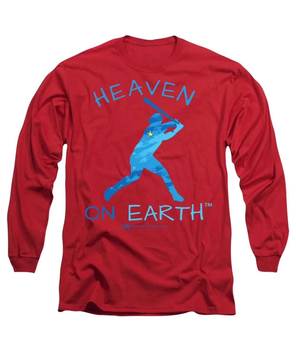 Baseball Heaven On Earth - Long Sleeve T-Shirt