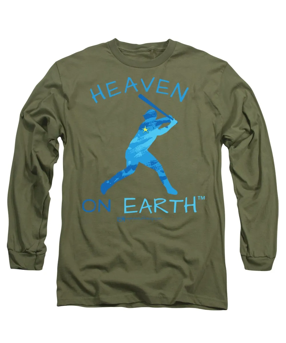 Baseball Heaven On Earth - Long Sleeve T-Shirt