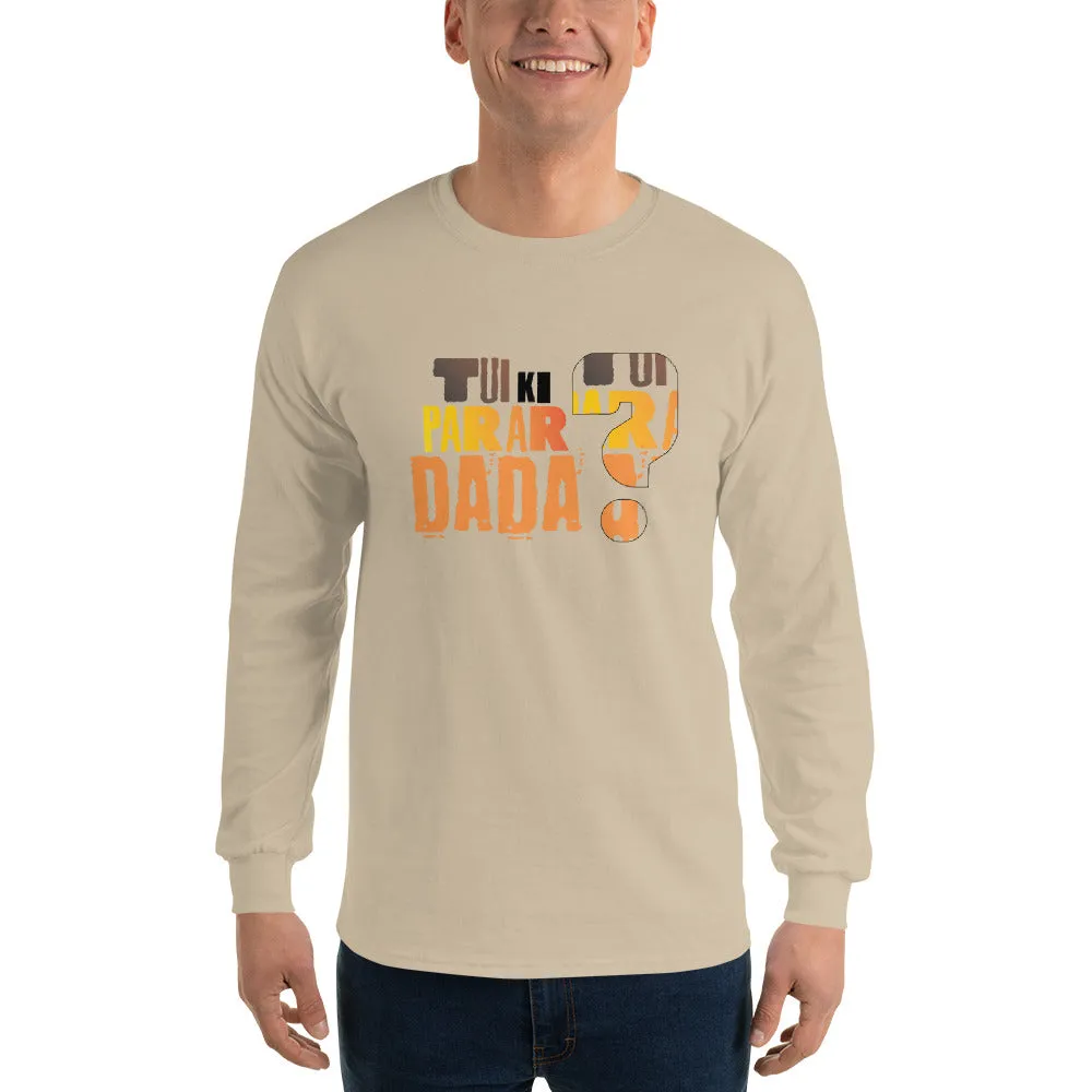 Bengali Ultra Cotton Long Sleeve T-Shirt - Tui Ki Parar Dada?