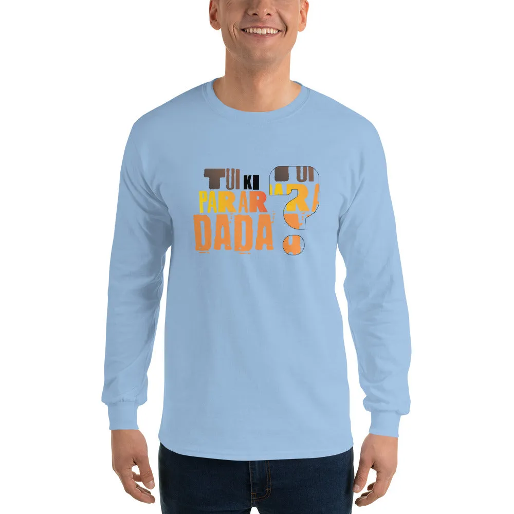 Bengali Ultra Cotton Long Sleeve T-Shirt - Tui Ki Parar Dada?
