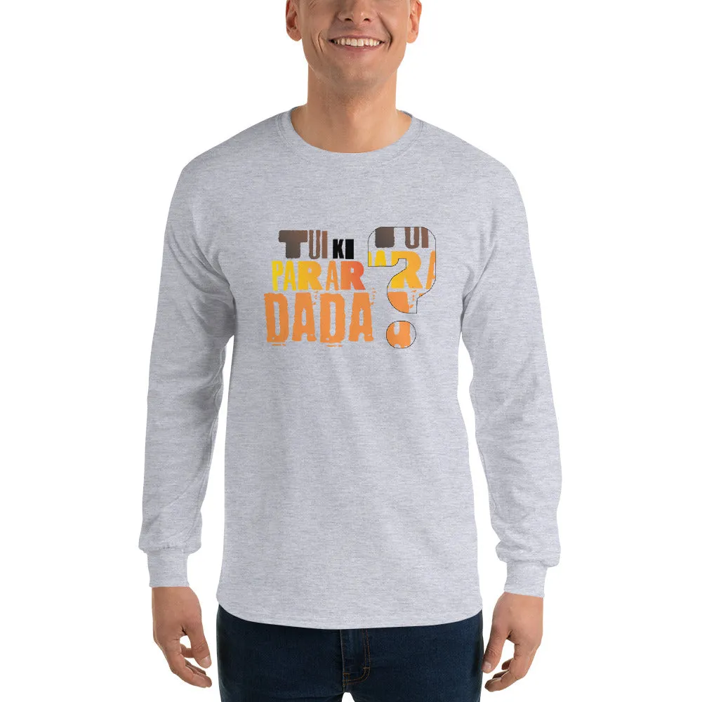 Bengali Ultra Cotton Long Sleeve T-Shirt - Tui Ki Parar Dada?