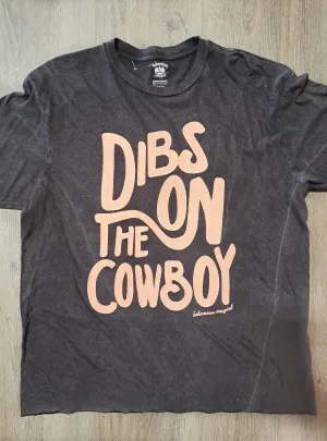 Dibs on the Cowboy T-Shirt - WS