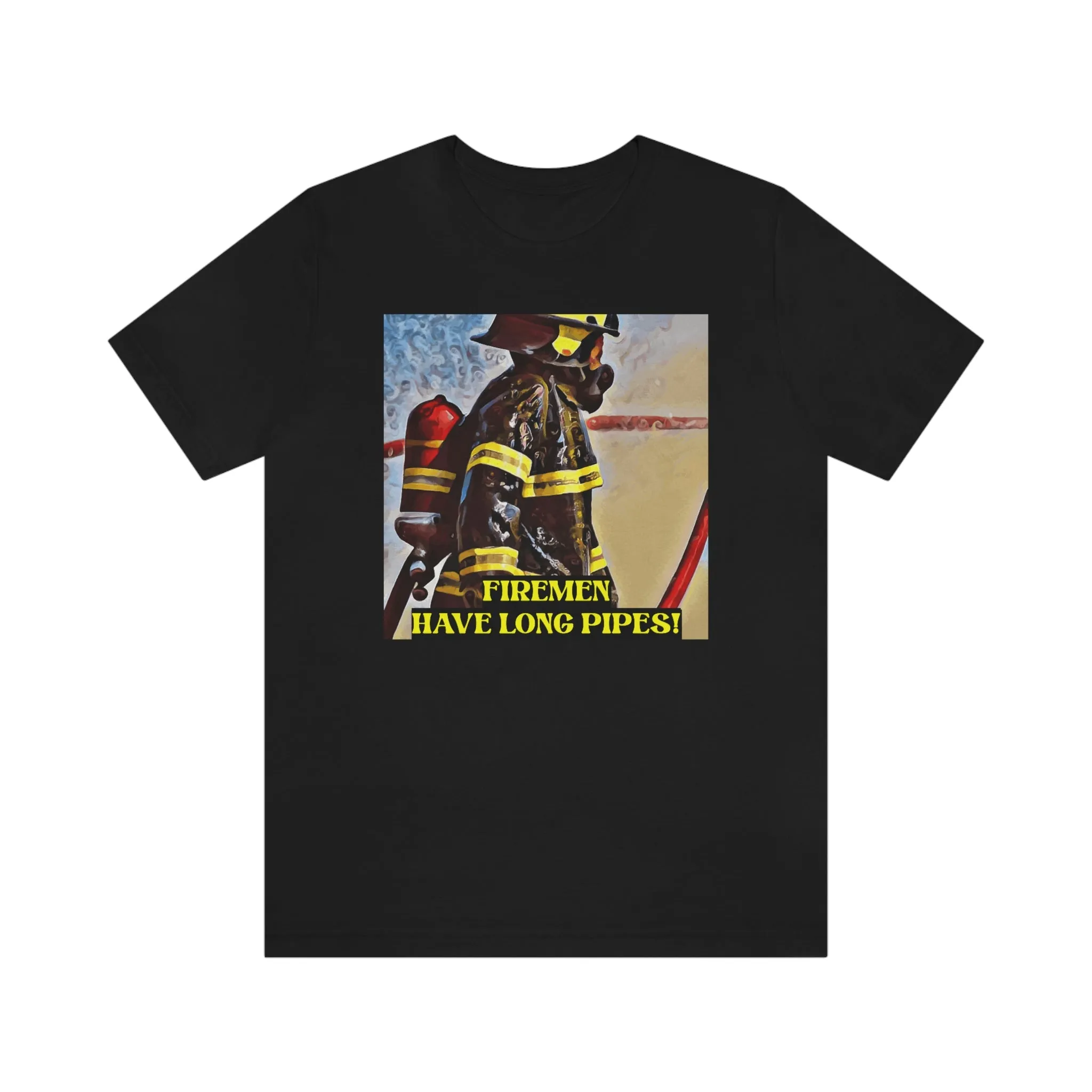 Firemen Have Long Pipes! Short Sleeve Tee
