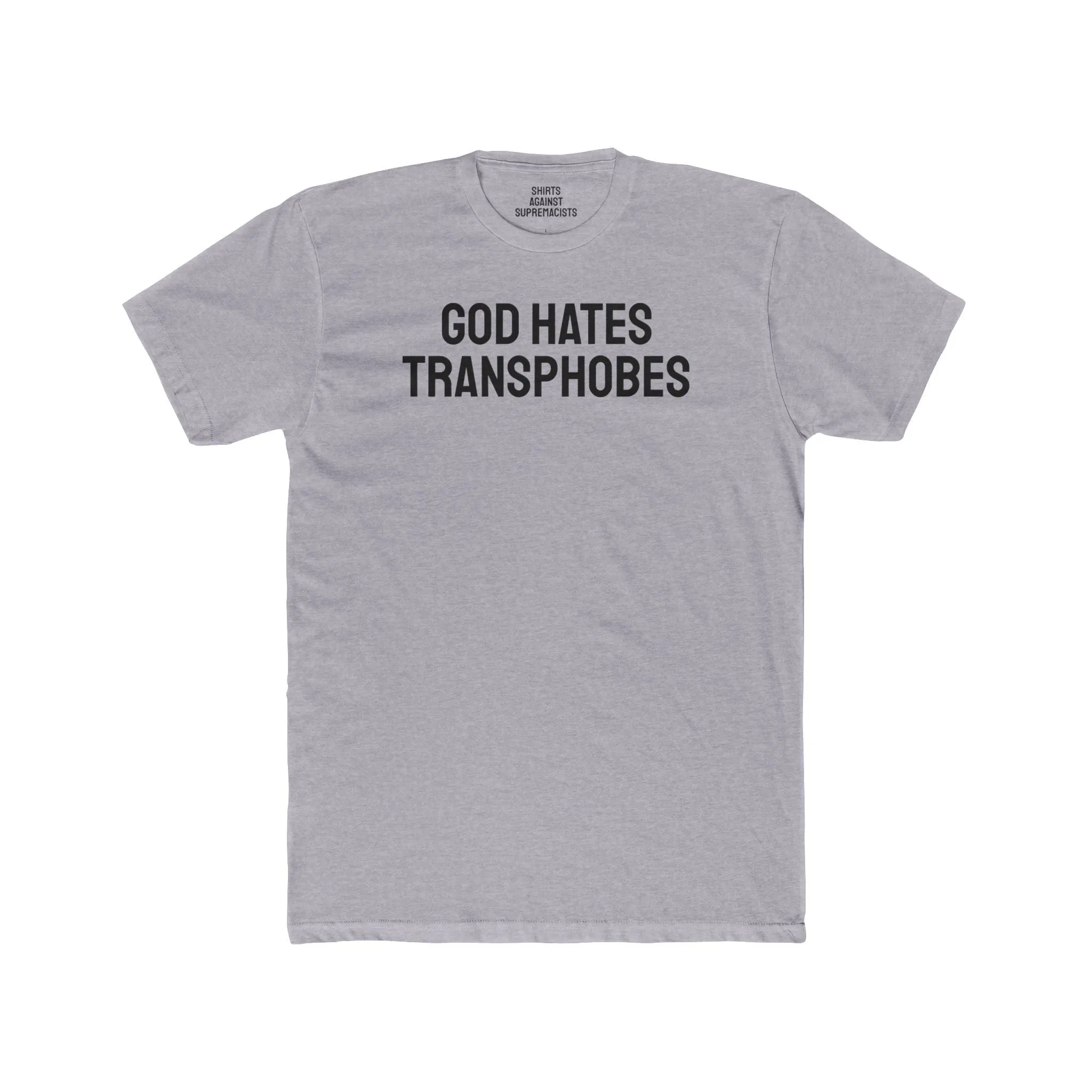 God Hates Transphobes - Unisex Cotton Crew Tee