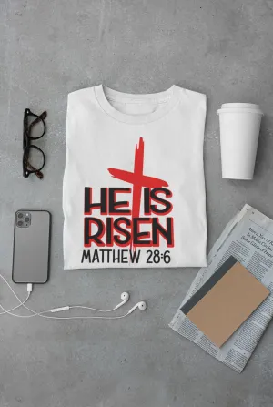He Is Risen MATTHEW 28:6