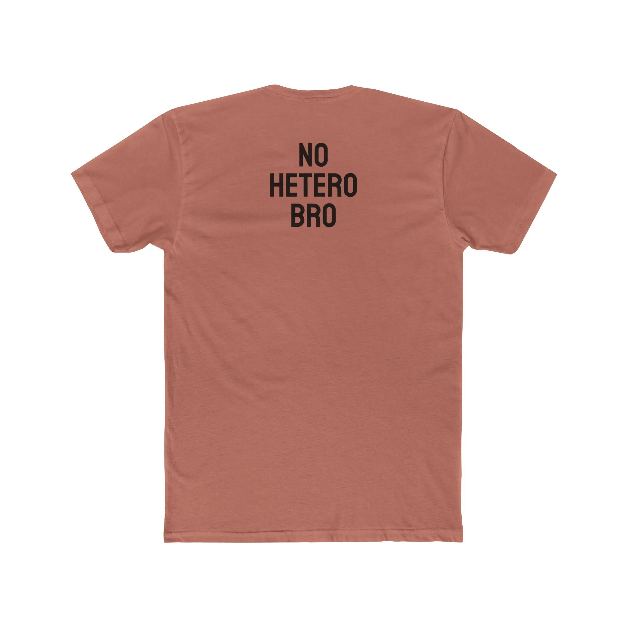 No Hetero Bro - Unisex Cotton Crew Tee