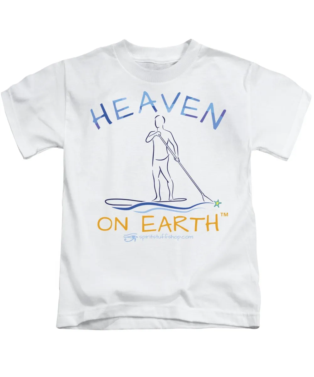Paddle Board Heaven On Earth - Kids T-Shirt