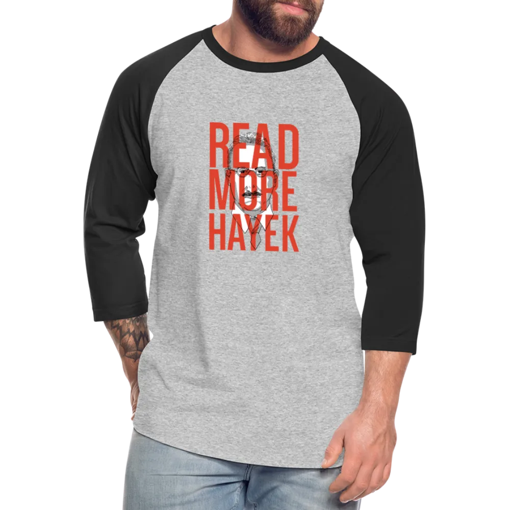 Read More Hayek | Baseball Tee