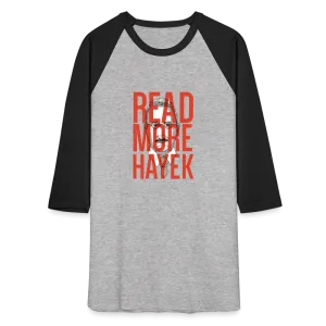 Read More Hayek | Baseball Tee