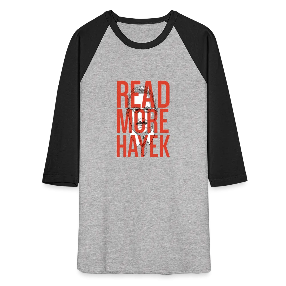 Read More Hayek | Baseball Tee