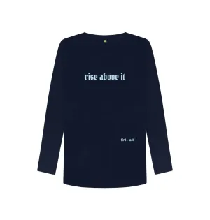 Rise Above It Long Sleeve Tee