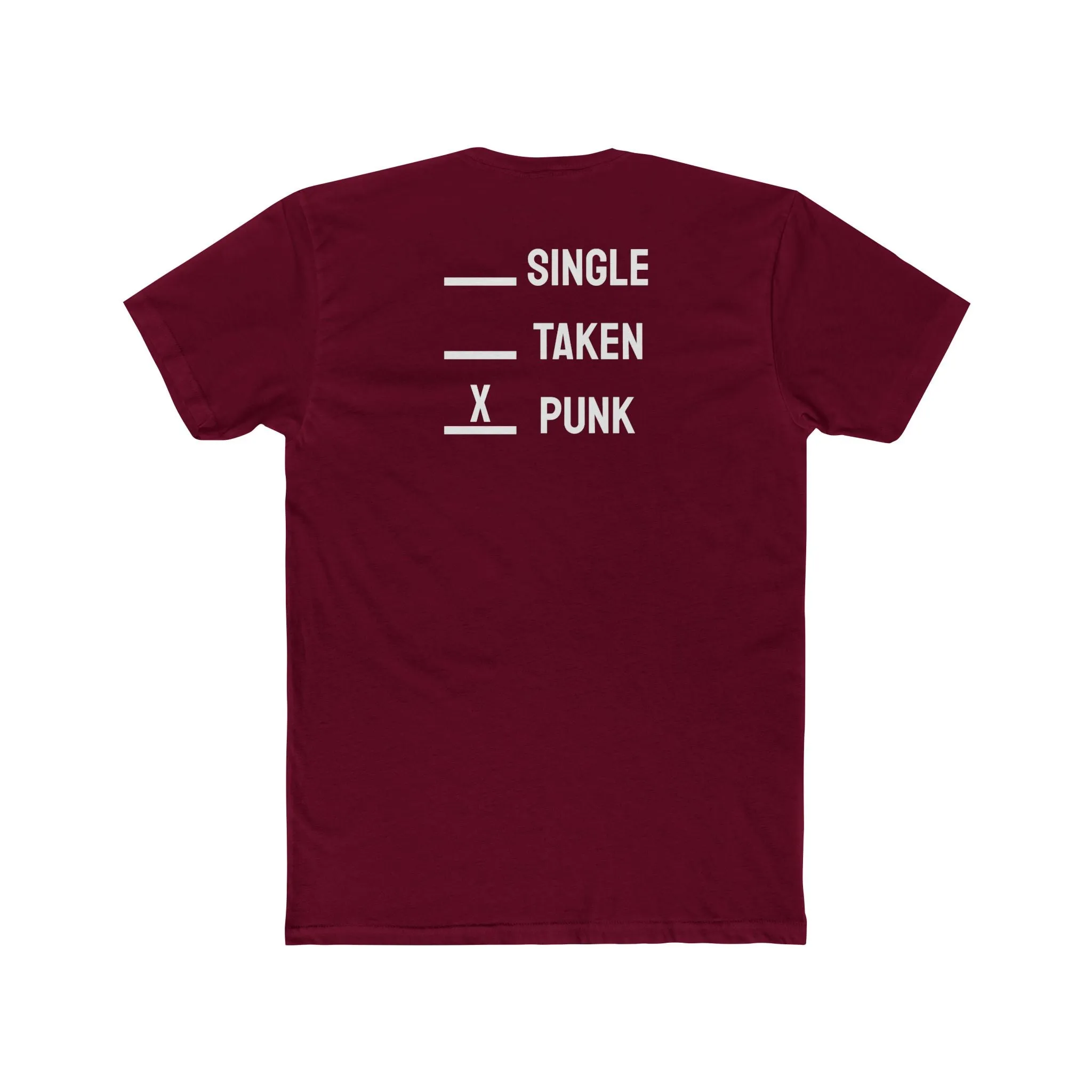 Single Taken Punk - Unisex Cotton Crew Tee