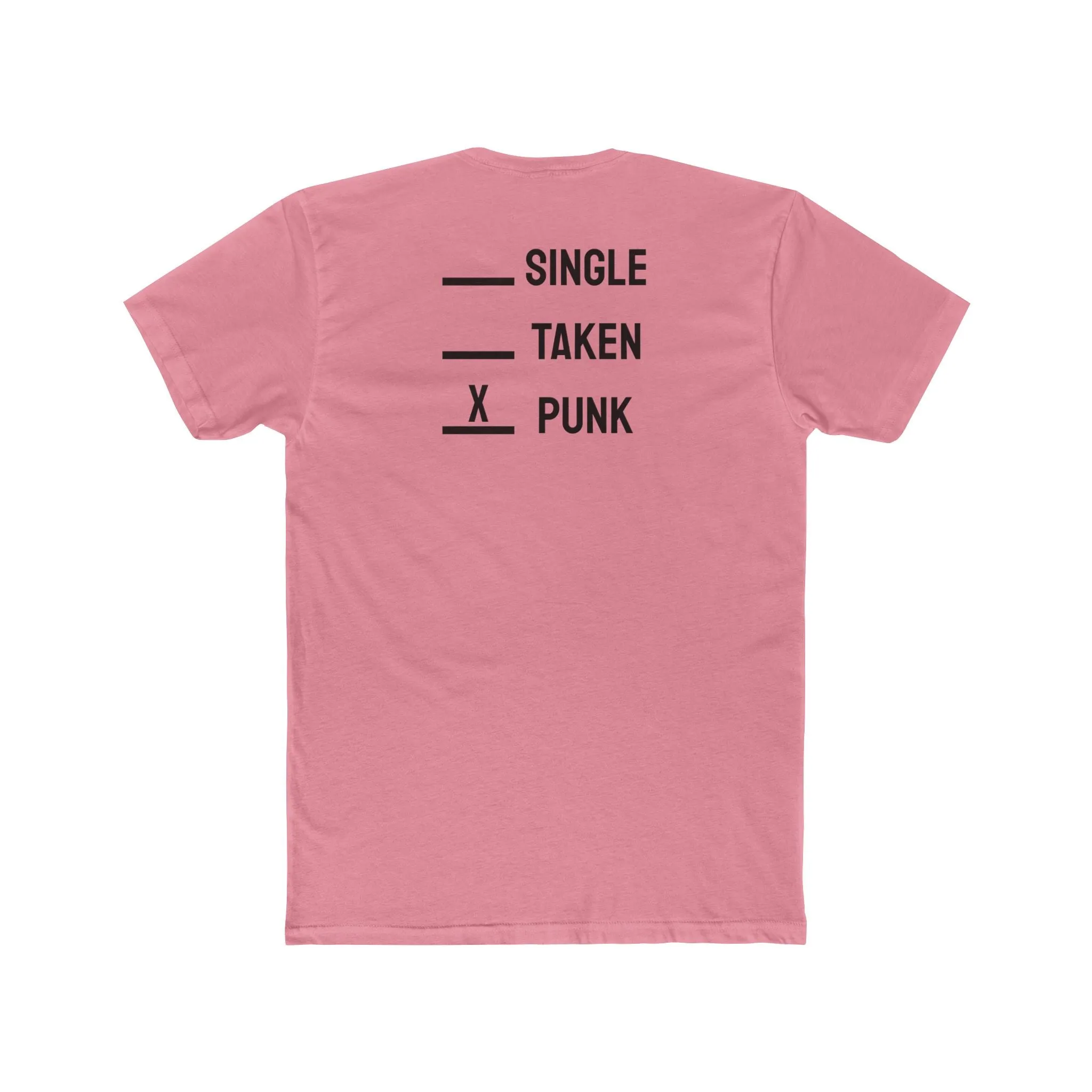 Single Taken Punk - Unisex Cotton Crew Tee