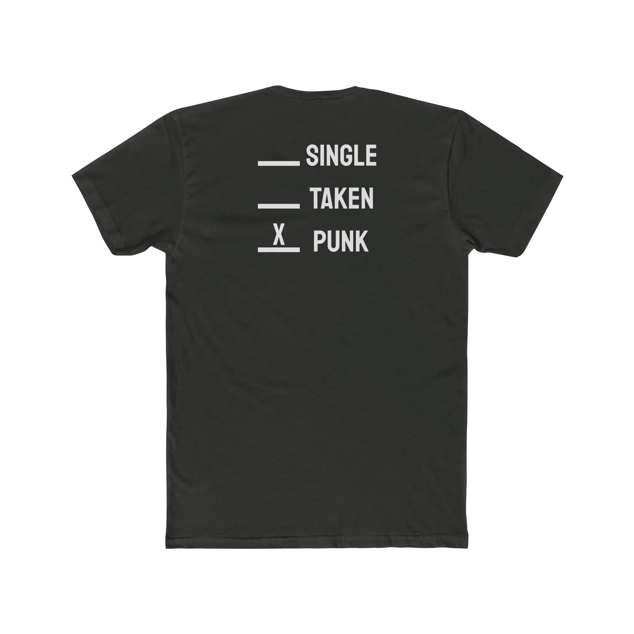 Single Taken Punk - Unisex Cotton Crew Tee