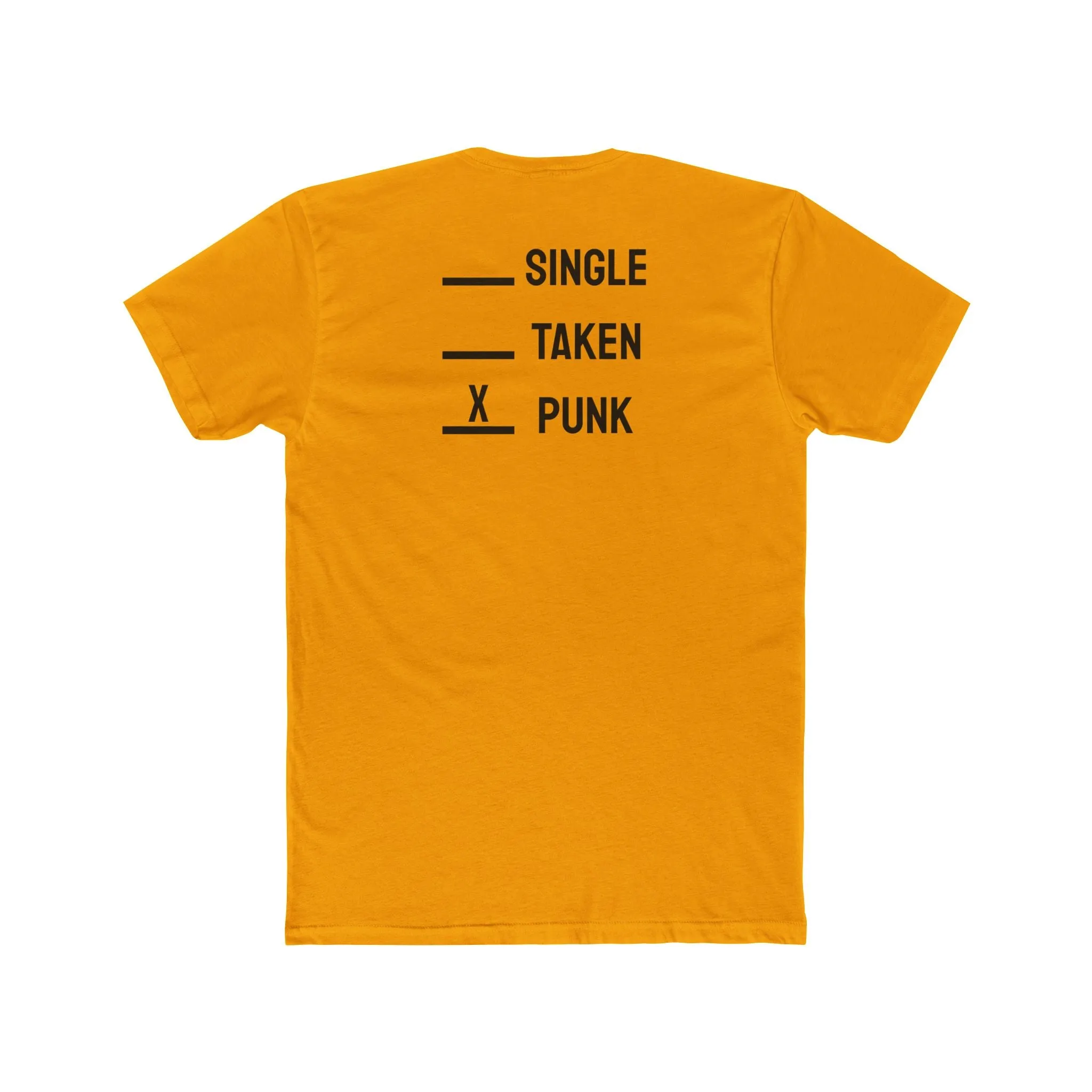 Single Taken Punk - Unisex Cotton Crew Tee