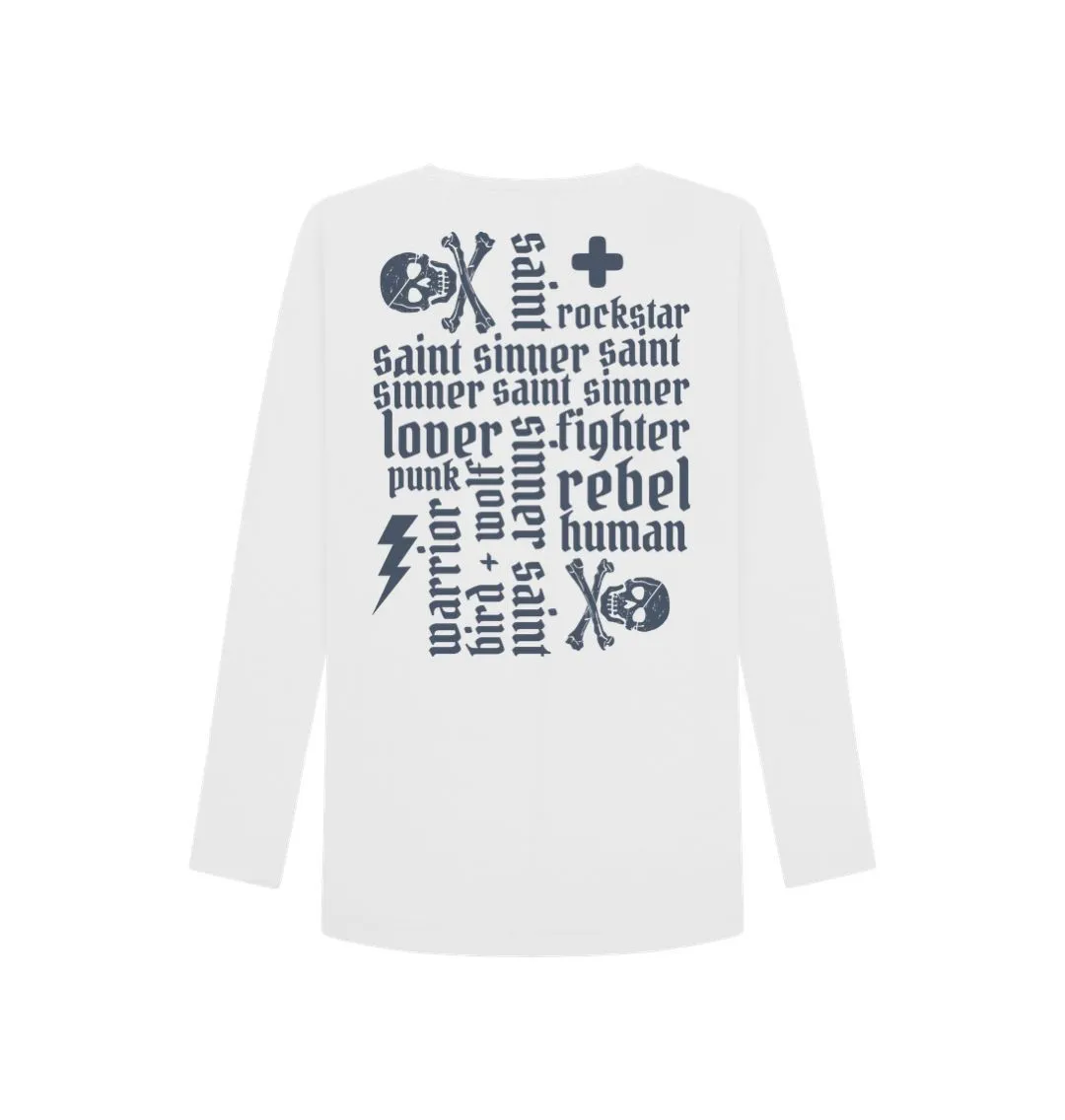 Sinner Saint   More Words Long Sleeve Tee (Reverse)