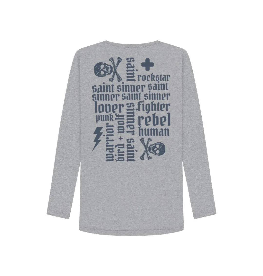 Sinner Saint   More Words Long Sleeve Tee (Reverse)