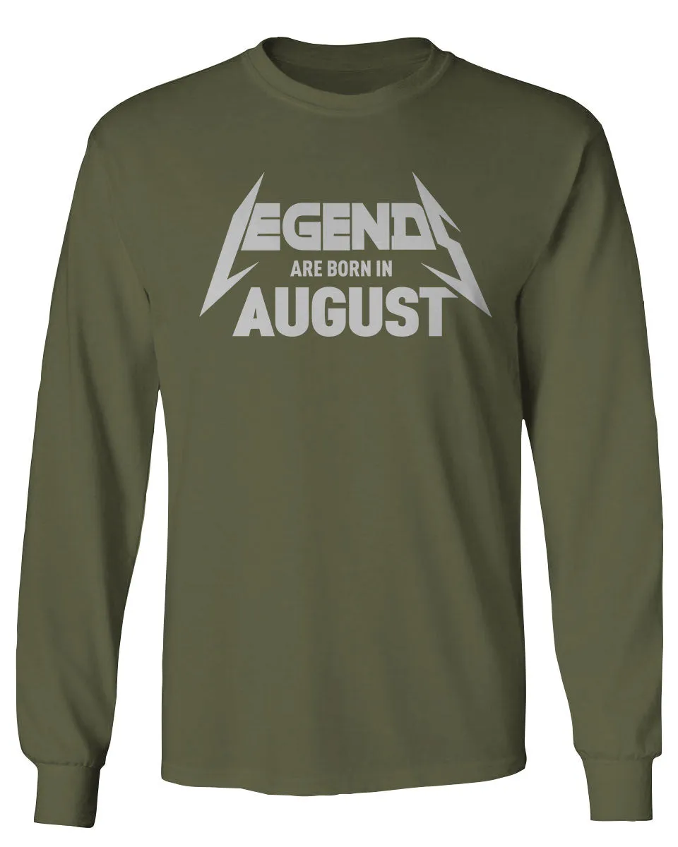 The Best Birthday Gift Legend are Born in August mens Long sleeve t shirt