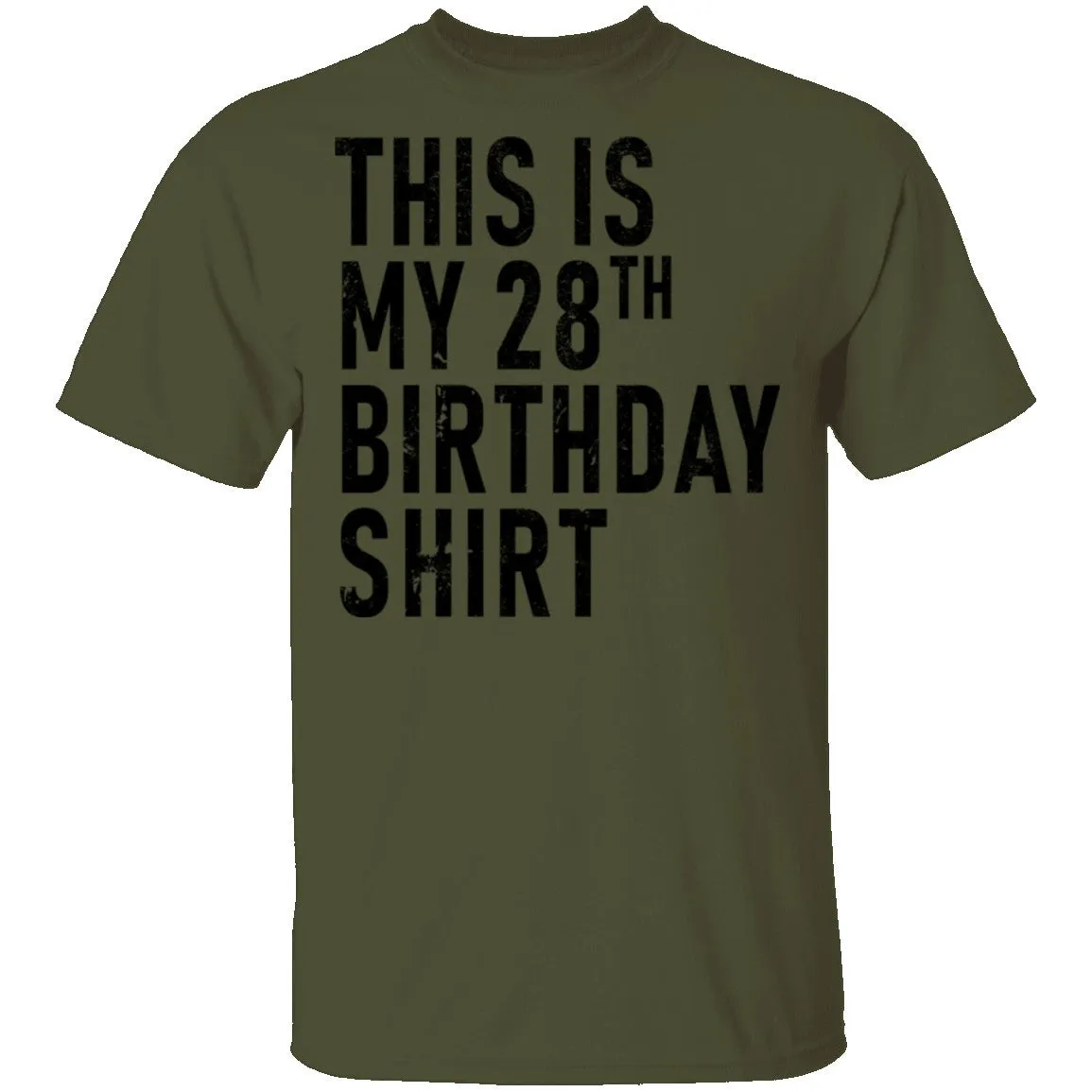 This Is My 28th Birthday Shirt T-Shirt