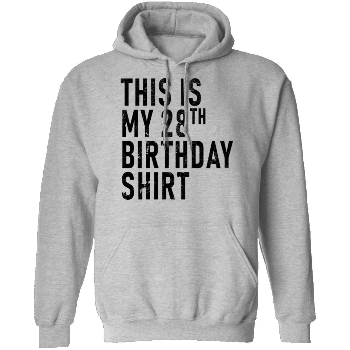 This Is My 28th Birthday Shirt T-Shirt