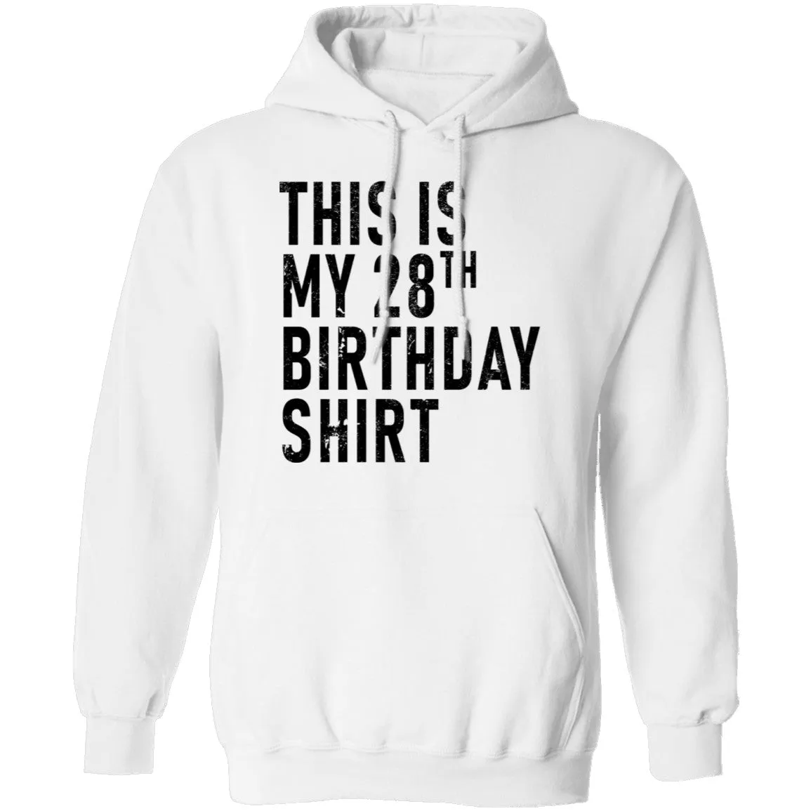 This Is My 28th Birthday Shirt T-Shirt