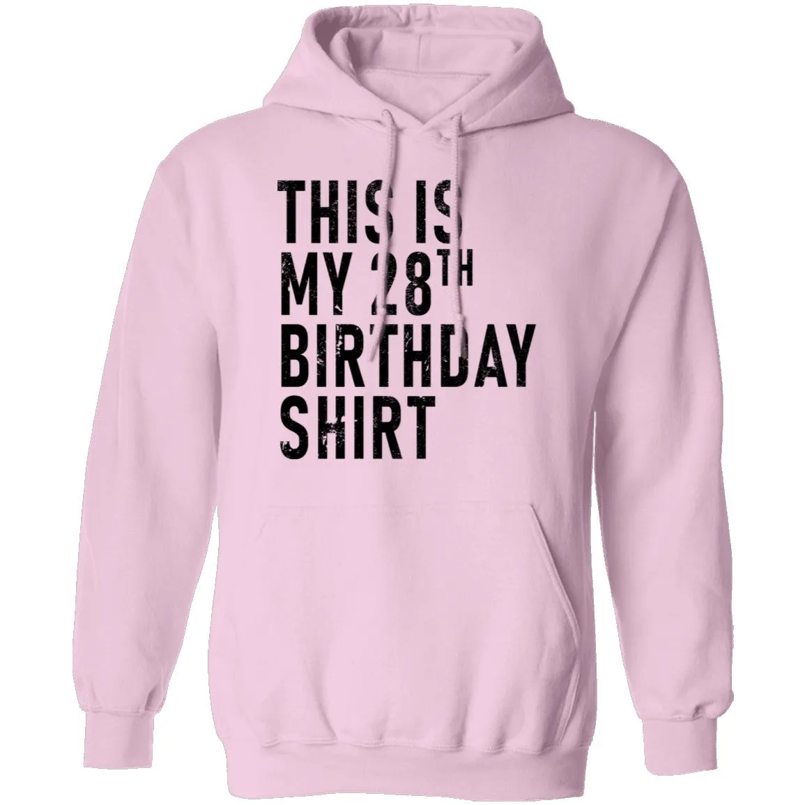 This Is My 28th Birthday Shirt T-Shirt