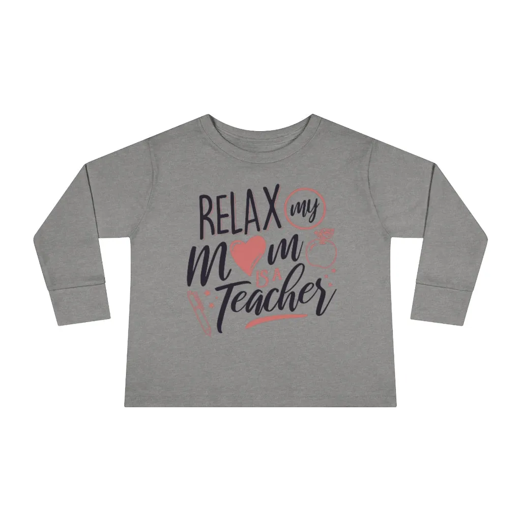 Toddler's "Relax" Long Sleeve T-shirt