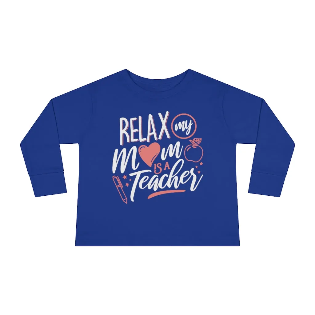 Toddler's "Relax" Long Sleeve T-shirt