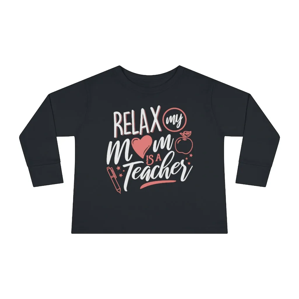 Toddler's "Relax" Long Sleeve T-shirt