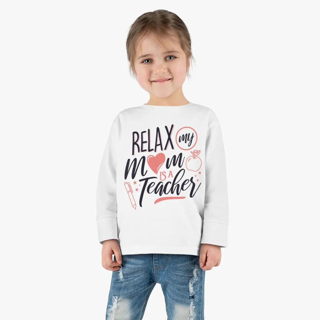 Toddler's "Relax" Long Sleeve T-shirt
