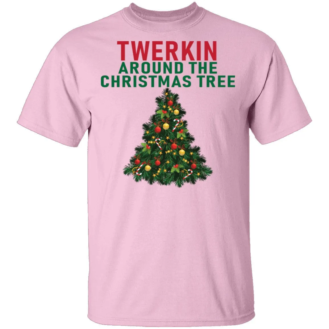 Twerkin Around The Christmas Tree T-Shirt
