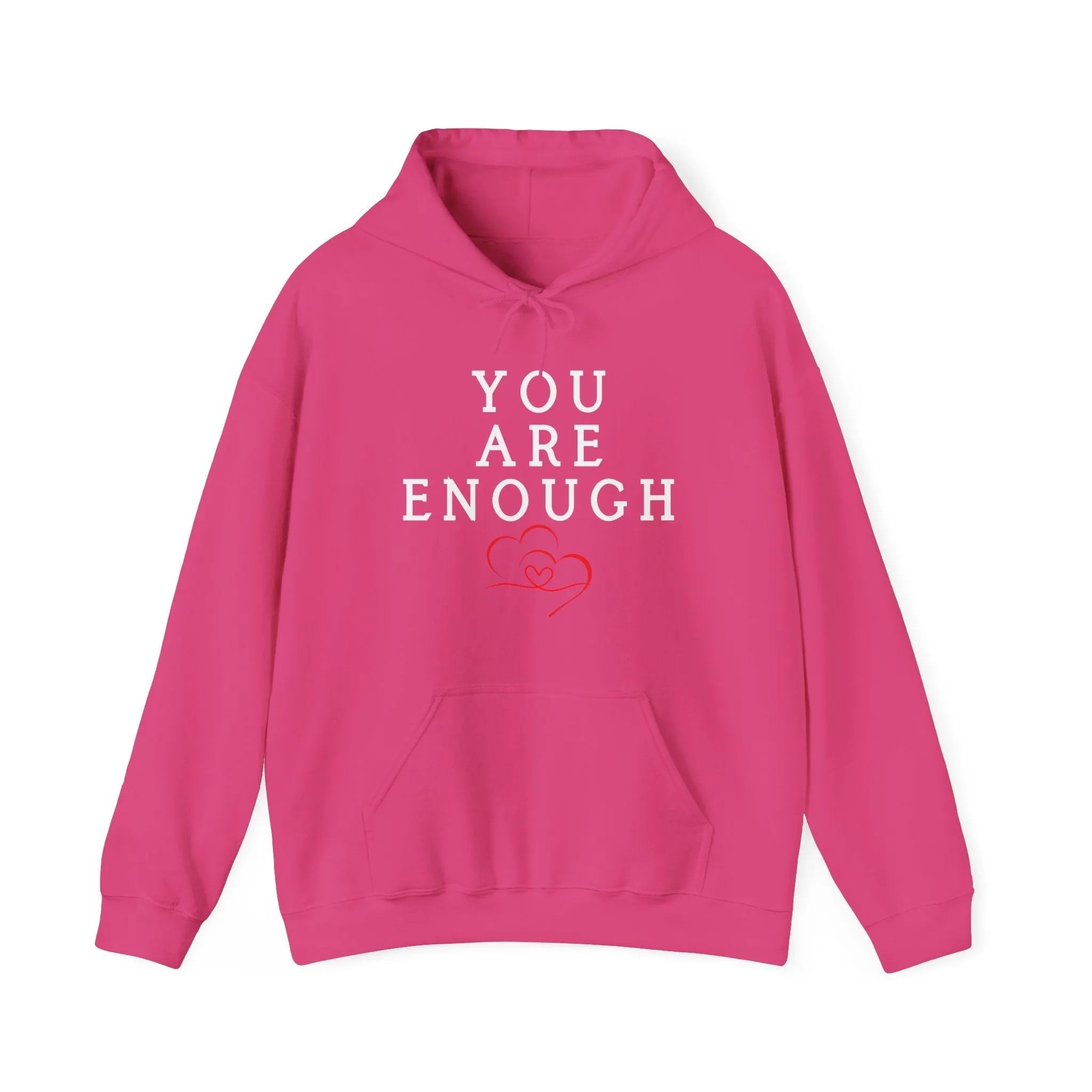You Are Enough - Unisex Graphic Hoodie
